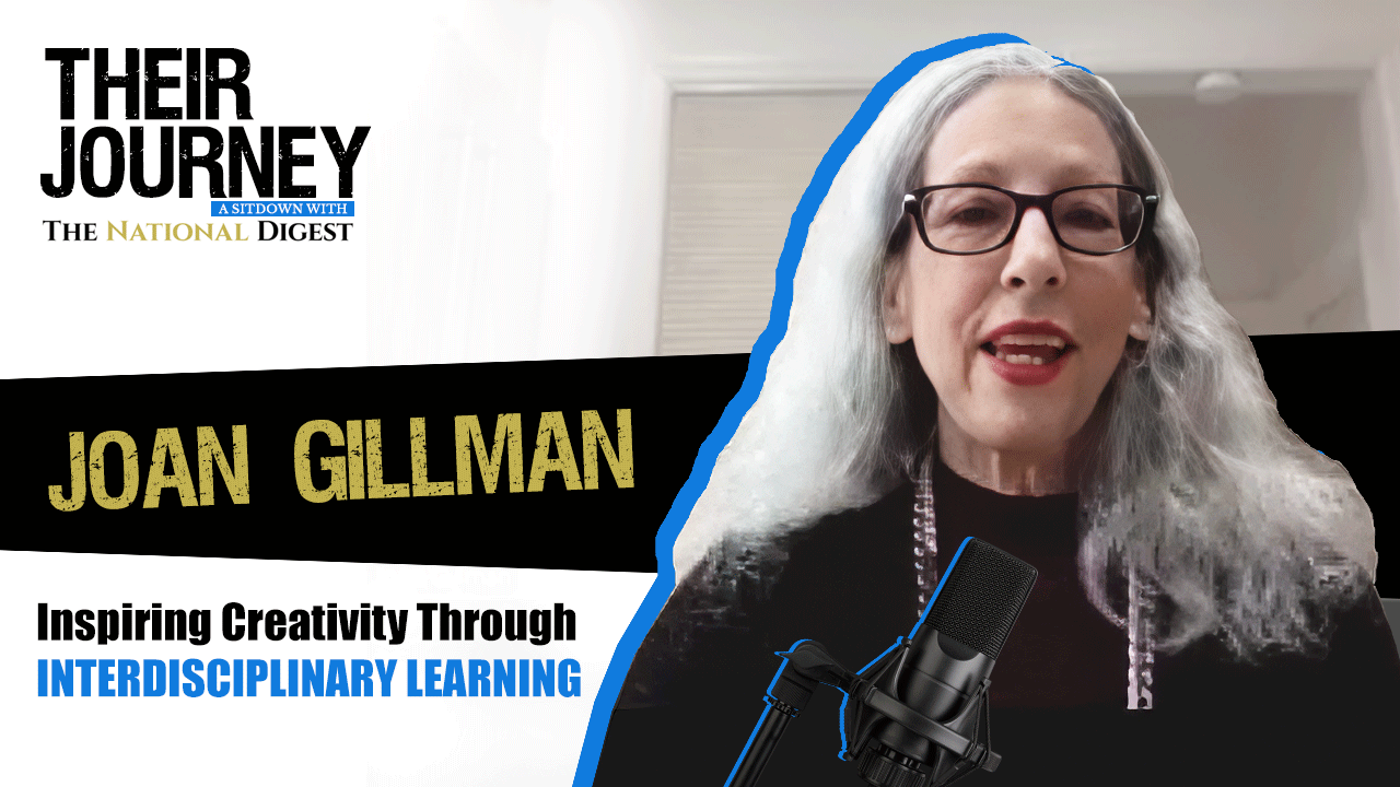Joan Gillman: Inspiring Creativity Through Interdisciplinary Learning